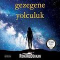 Cover Art for 9786052221549, Küçük Öfkeli Gezegene Yolculuk by Becky Chambers