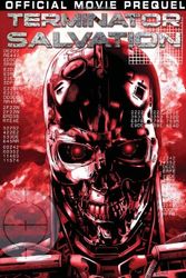 Cover Art for 9781600104336, Terminator: Salvation Movie Prequel by Dara Naraghi