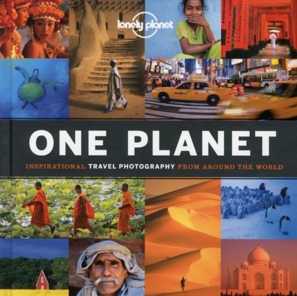 Cover Art for B01K0S3ICI, One Planet: Inspirational Travel Photography from Around the World (Lonely Planet) by Lonely Planet (2012-12-15) by Unknown