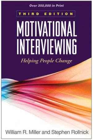 Cover Art for 9781462507566, Motivational Interviewing: Helping People Change (Applications of Motivational Interviewing) by Miller William R Rollnick Stephen