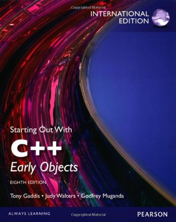 Cover Art for B012YTF5U4, Starting Out with C++ Plus MyProgrammingLab with Pearson Etext: Early Objects by Tony Gaddis (2013-08-14) by 