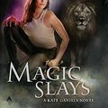 Cover Art for 9781101505854, Magic Slays by Ilona Andrews