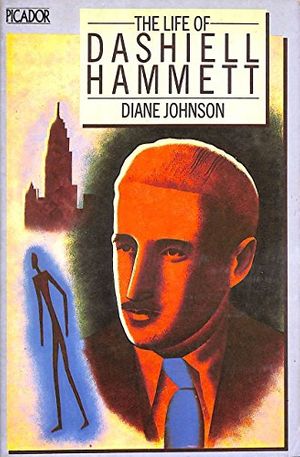 Cover Art for 9780330286138, Life of Dashiell Hammett (Picador Books) by Diane Johnson