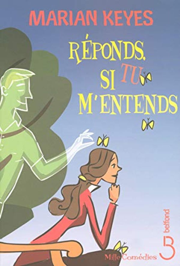Cover Art for 9782714442901, RÃ©ponds, si tu m'entends (French Edition) by Marian Keyes