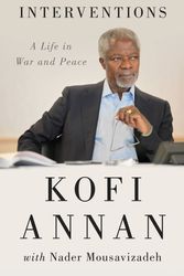 Cover Art for 9781846142970, Interventions by Kofi Annan