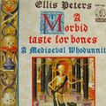Cover Art for 9781858480824, A Morbid Taste for Bones by Ellis Peters