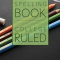 Cover Art for 9781632879097, Blank Spelling Book: College Ruled by Speedy Publishing