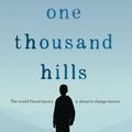Cover Art for 9781925064551, One Thousand Hills by James Roy