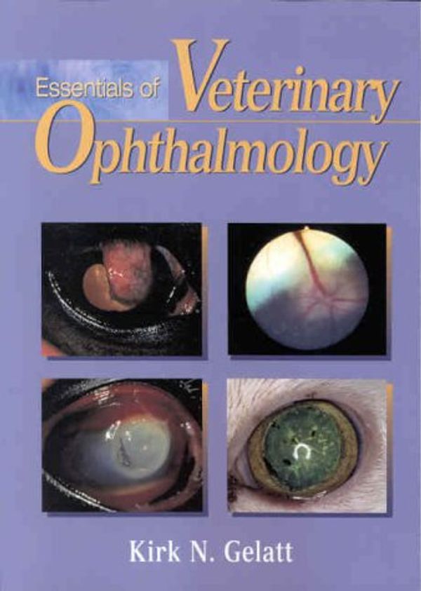 Cover Art for 9780683300772, Essentials of Veterinary Ophthalmology by Gelatt, Kirk N.