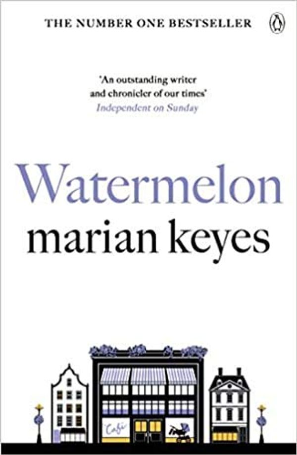 Cover Art for B08X194CTZ, Watermelon by Marian Keyes