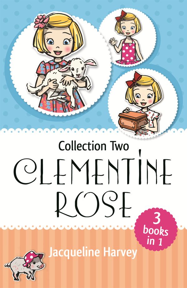 Cover Art for 9780143788652, Clementine Rose bindup 2 by Jacqueline Harvey