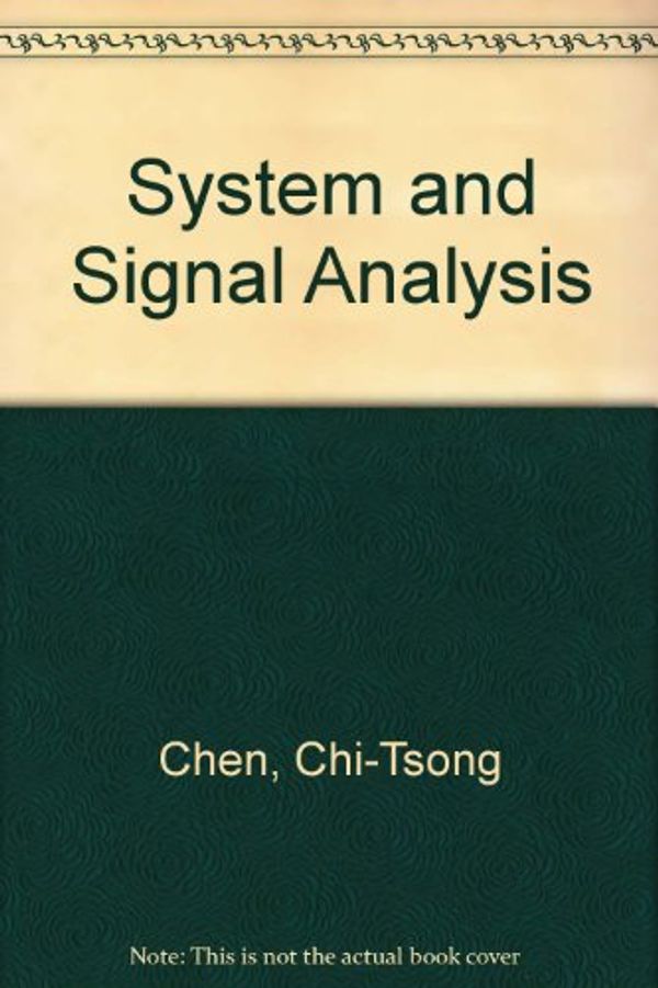 Cover Art for 9780030977091, System and Signal Analysis by Chi-Tsong Chen
