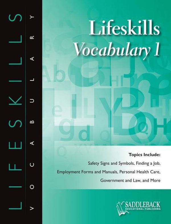 Cover Art for 9781626702943, Lifeskills Vocabulary: Managing Anger and Avoiding Violence 1 by Saddleback Educational Publishing