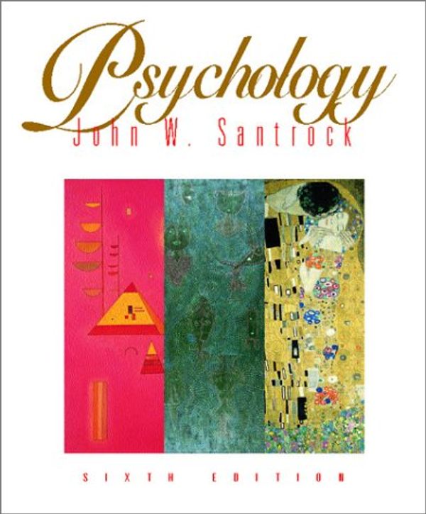 Cover Art for 9780070394698, Psychology - John W. Santrock - Paperback - 6TH REVISED Edition: sixth by JohnÂ W â Santrock