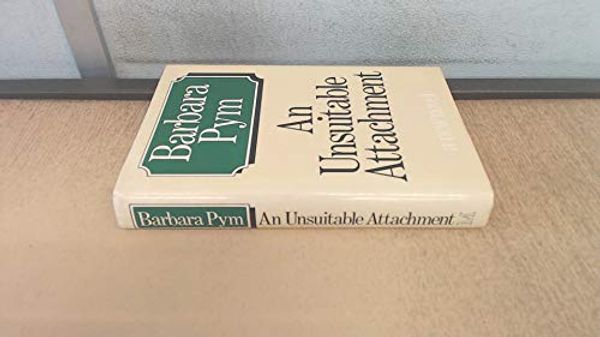 Cover Art for 9780333326541, An Unsuitable Attachment by Barbara Pym
