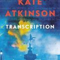 Cover Art for 9781549116650, Transcription by Kate Atkinson