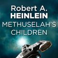 Cover Art for 9780575113190, Methuselah's Children by Robert A. Heinlein