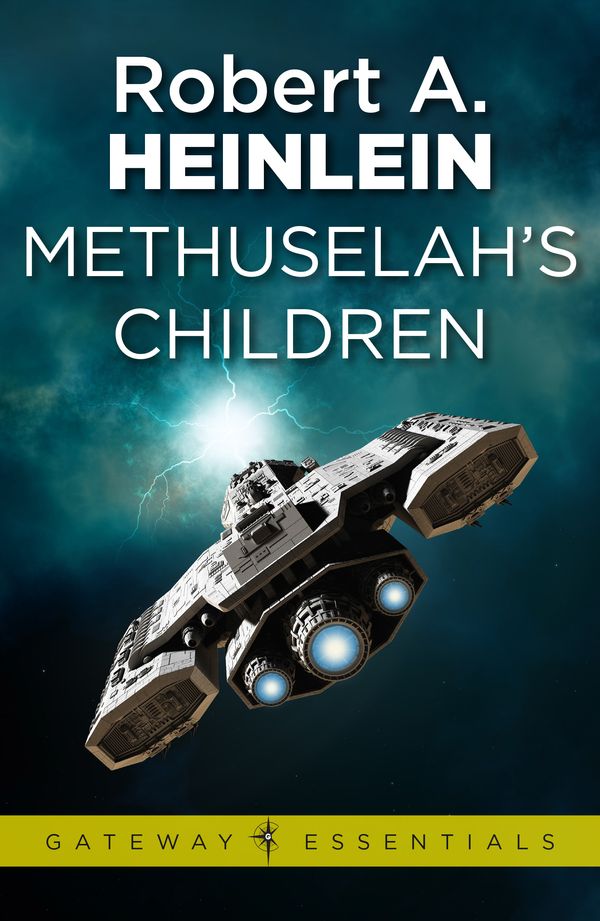 Cover Art for 9780575113190, Methuselah's Children by Robert A. Heinlein