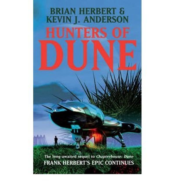 Cover Art for B00QAV74SY, Hunters of Dune by Brian Herbert