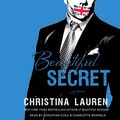 Cover Art for 9781442376656, Beautiful Secret by Christina Lauren