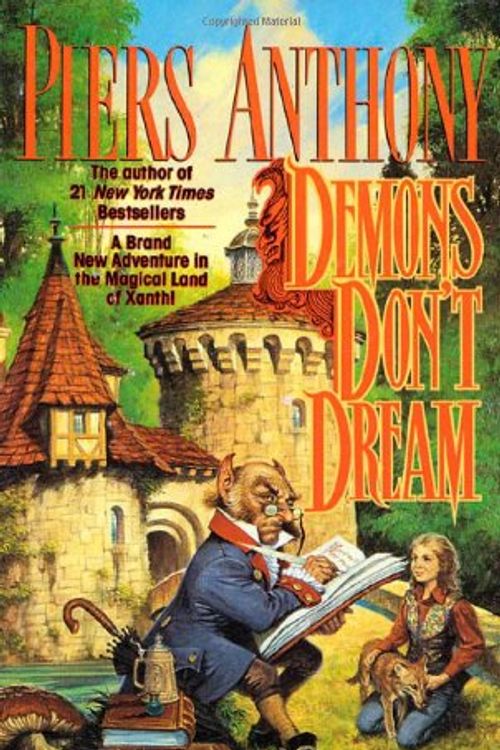 Cover Art for 9780812534832, Demons Don't Dream by P. Anthony