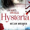Cover Art for B009IRLD5C, Hysteria by Megan Miranda