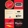 Cover Art for B000MGTPXK, Special Topics in Calamity Physics by Marisha Pessl