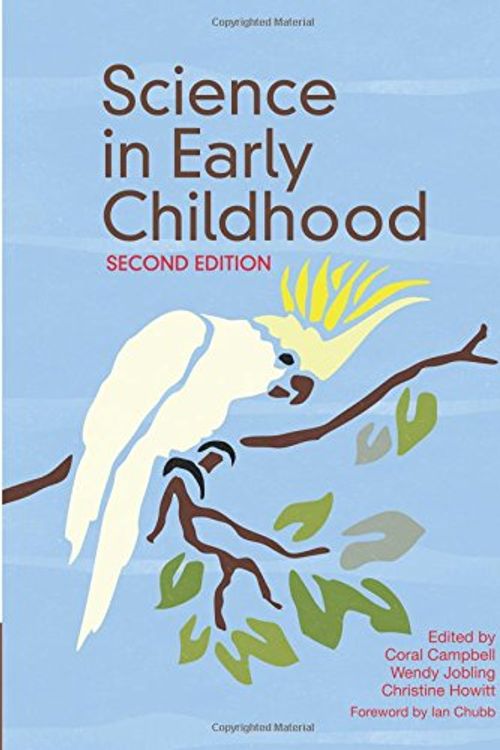 Cover Art for 9781107432260, Science in Early Childhood by Coral Campbell
