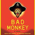 Cover Art for 9780739385142, Bad Monkey by Carl Hiaasen