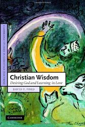 Cover Art for 9780521875455, Christian Wisdom by David F. Ford