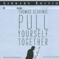 Cover Art for 9781469210186, Pull Yourself Together by Thomas Glavinic