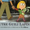 Cover Art for 9782211209014, L'autre Guili Lapin : Histoire d'une erreur sur la personne de Mo Willems by Mo Willems