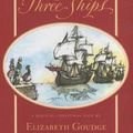 Cover Art for 9781567925043, I Saw Three Ships by Elizabeth Goudge