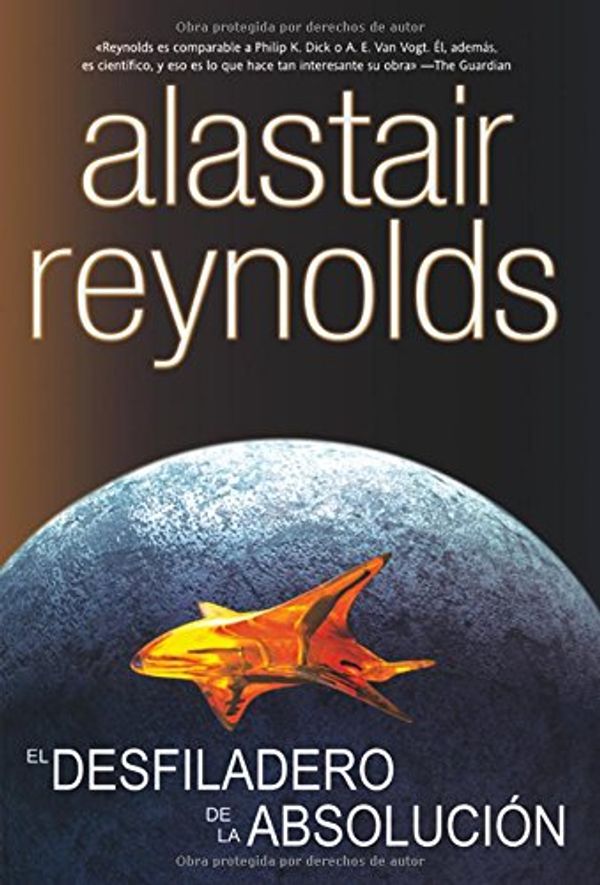 Cover Art for 9788498004267, El desfiladero de la absolucion/ Absolution Gap by Alastair Reynolds