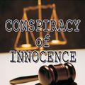 Cover Art for 9781882629091, Conspiracy of Innocence: Peter Sharp Legal Mystery #4 by Gene Grossman