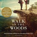 Cover Art for 9780385686037, A Walk in the Woods by Bill Bryson