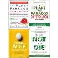 Cover Art for 9789123803057, Plant Paradox Quick and Easy, Plant Anomaly Paradox Diet Evolution, Food Wtf Should I Eat, How Not To Die 4 Books Collection Set by Dr. Steven R. Gundry, MD, Mark Hyman Iota, Dr. Michael Greger M.D., Gene Stone