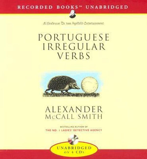 Cover Art for 0807897019722, Portuguese Irregular Verbs by Alexander McCall Smith