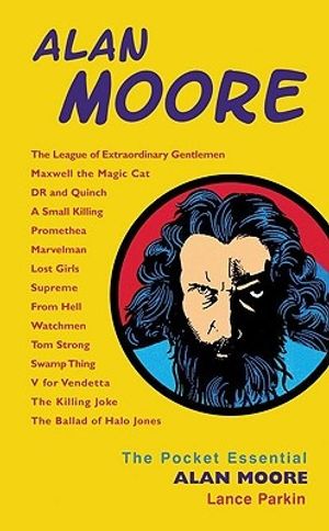 Cover Art for 9781842432846, Alan Moore by Lance Parkin