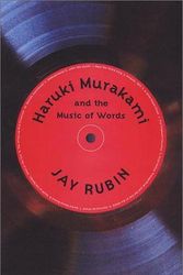 Cover Art for 9781860469862, Haruki Murakami and the Music of Words by Rubin, Jay by Jay Rubin