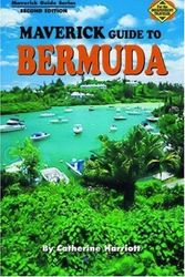 Cover Art for 9781589800878, Maverick Guide to Bermuda, Second Edition (Maverick Guide Series) by Catherine Harriott