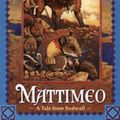 Cover Art for 9780833581341, Mattimeo by Brian Jacques
