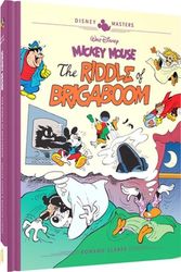 Cover Art for 9781683968801, Walt Disney's Mickey Mouse: The Riddle of Brigaboom: Disney Masters Vol. 23 by John Lustig