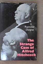 Cover Art for 9780262040419, Durgnat: Strange Case Alfred Hitchcock by Raymond Durgnat