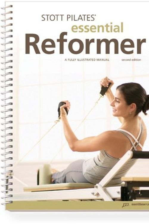 Cover Art for 9781553602064, Stott Pilates Essential Reformer Manual by Merrithew International Inc.