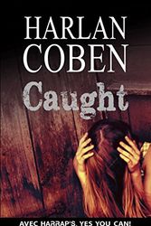Cover Art for 9782818702857, Caught by Harlan Coben