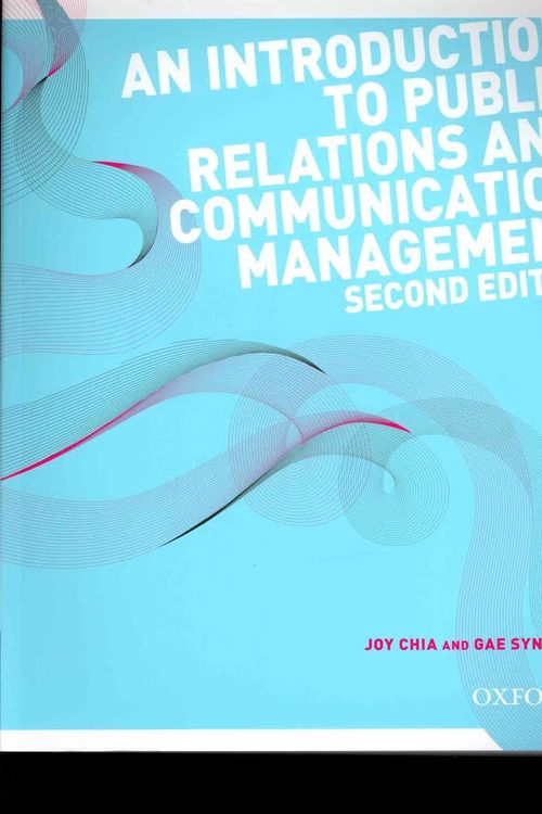 Cover Art for 9780195578607, An Introduction to Public Relations and Communication Management by Joy Chia
