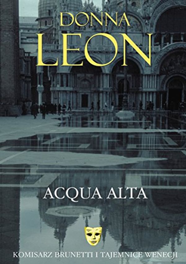 Cover Art for 9788373923645, Acqua alta by Donna Leon