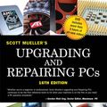 Cover Art for 9780768666656, Upgrading and Repairing PCs, Adobe Reader by Scott Mueller