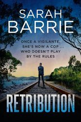 Cover Art for 9781867226468, Retribution by Sarah Barrie